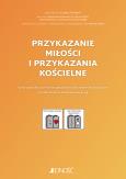 Okładka książki Przykazanie miłości i przykazania kościelne