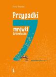 Okładka książki Przypadki mrówki Arseniusza. 7 grzechów głównych