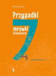 Okładka książki Przypadki mrówki Arseniusza. 7 grzechów głównych