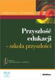 Okładka książki Przyszłość edukacji