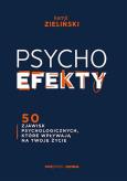 Okładka książki PSYCHOefekty. 50 zjawisk psychologicznych..
