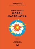 Okładka książki Psychologia mózgu nastolatka