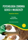 Okładka książki Psychologia zdrowia dzieci i młodzieży