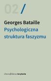 Okładka książki Psychologiczna struktura faszyzmu