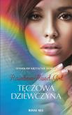 Rainbow-Hued Girl - Tęczowa Dziewczyna. Autor: Mokwa Stanisław Krzysztof. Dobreksiazki.pl Okładka książki Rainbow-Hued Girl - Tęczowa Dziewczyna