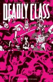Okładka książki Ratujcie swoje pokolenie. Deadly Class. Tom 10