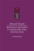 Okładka książki Rewolucjoniści i stronnictwa wsteczne