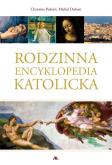 Okładka książki Rodzinna encyklopedia katolicka