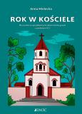 Okładka książki Rok w kościele. Dla uczniów ze specjalnymi potrzebami edukacyjnymi z symbolami PCS