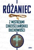 Okładka książki Różaniec z mistrzami chrześcijańskiej duchowości