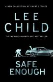 Safe Enough. Autor: Child, Lee. Dobreksiazki.pl Okładka książki Safe Enough