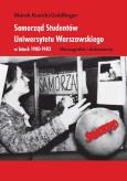 Okładka książki Samorząd Studentów Uniwersytetu Warszawskiego...