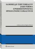 Okładka książki Samorząd terytorialny jako forma upodmiotowienia społeczności lokalnych