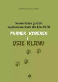 Okładka książki Scenariusze godzin wychowawczych dla klas IV-VI. Franek Koperek i psie klany