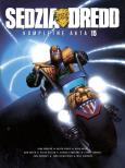 *Sędzia Dredd Kompletne akta 15. Autor: Wagner, John; Ennis, Garth; Grant, Alan; Ezquerra, Carlos; Dillon, Steve. Dobreksiazki.pl Okładka książki *Sędzia Dredd Kompletne akta 15