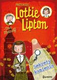 Okładka książki Sekrety kamienia. Przygody Lottie Lipton, tom 2