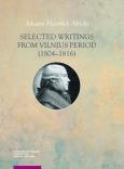 Okładka książki Selected Writings from Vilnius Peroid (1804-1816)