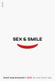Okładka książki Sex & smile, czyli jak mieć boski seks