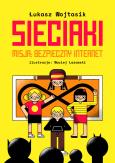 Okładka książki Sieciaki. Misja: bezpieczny internet