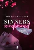 Okładka książki Sinners Anonymous Tom 2 Sinners Condemned