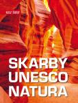 Okładka książki Skarby UNESCO. Natura. Nasz świat