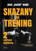 Okładka książki Skazany na trening 2