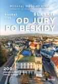 Okładka książki Śląskie: Od Jury po Beskidy bucket list