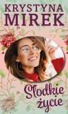 Okładka książki Słodkie życie