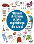 Okładka książki Słownik obrazkowy języka angielskiego dla dzieci