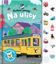Okładka książki Słucham i poznaję. Na ulicy. Książeczka z dźwiękam