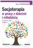 Okładka książki Socjoterapia w pracy z dziećmi i młodzieżą cz.5