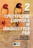 Okładka książki Specyficzne zjawiska w diagnostyce par. Diagnoza w psychoterapii par. Tom 2.