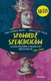 Okładka książki Spowiedź szlachciców 1670