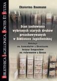 Stan zachowania wybranych starych druków. Autor: Ekaterina Baumann. Dobreksiazki.pl Okładka książki Stan zachowania wybranych starych druków