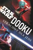 Okładka książki Star Wars. Dooku. Stracony dla Jedi