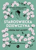 Okładka książki Staroświecka dziewczyna