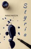 Styria. Autor: Maszczyk Mariusz. Dobreksiazki.pl Okładka książki Styria