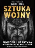 Okładka książki Sun Zi i jego sztuka wojny. Filozofia i praktyka oddziaływania na bieg zdarzeń wyd. 4