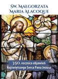 Okładka książki Św. Małgorzata Maria Alacoque 350. rocznica...
