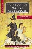 Okładka książki Świat Dysku. Wolni Ciut Ludzie Tom 30