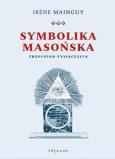 Okładka książki Symbolika masońska trzeciego tysiąclecia / Eduvolution