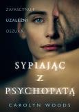 Okładka książki Sypiając z psychopatą wyd. specjalne