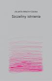 Okładka książki Szczeliny istnienia