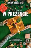 Okładka książki Szczęście w prezencie wyd. specjalne
