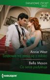 Szejkowie też żenią się z miłości / Co serce podyktuje. Autor: West Annie, Mason Bella. Dobreksiazki.pl Okładka książki Szejkowie też żenią się z miłości / Co serce podyktuje