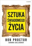 Okładka książki Sztuka świadomego życia