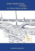 Okładka książki Sztuka, Wiedeń, Galicja i nie tylko...t. 1 Wypisy