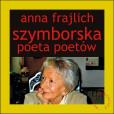 Okładka książki Szymborska. Poeta poetów