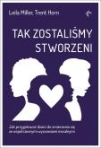 Okładka książki Tak zostaliśmy stworzeni