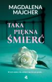 Okładka książki Taka piękna śmierć